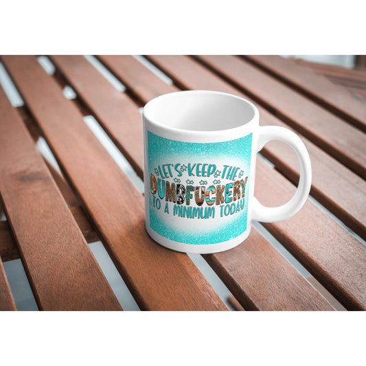 Let's keep the D**bfu**ery mug