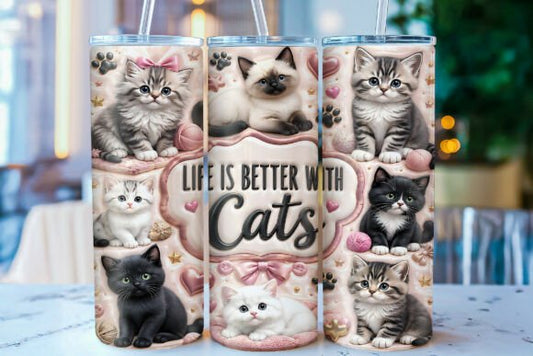 Life is better with cats 20oz tumbler